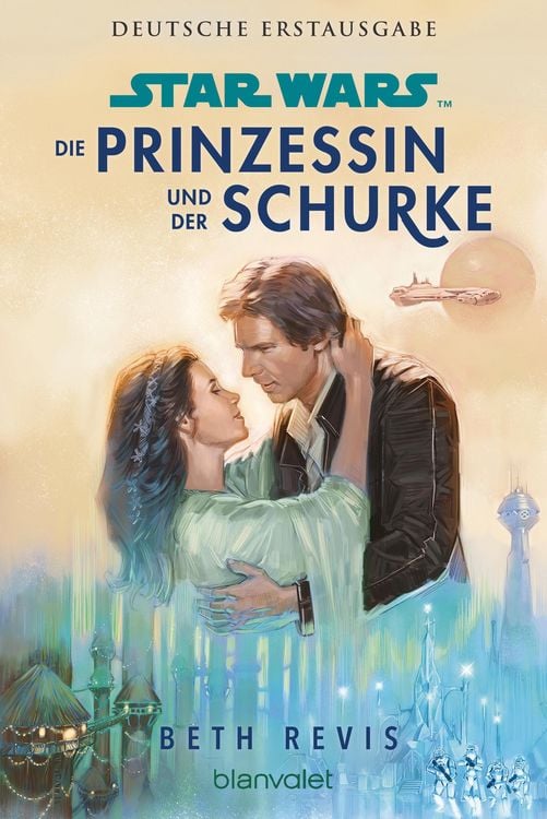 Produktbild: Star Wars(TM) Die Prinzessin und der Schurke