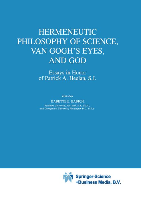 Produktbild: Hermeneutic Philosophy of Science, Van Gogh&rsquo;s Eyes, and God