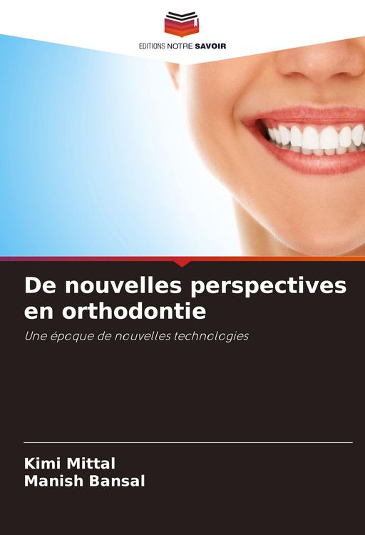 Produktbild: De nouvelles perspectives en orthodontie
