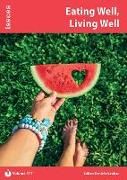 Produktbild: Eating Well, Living Well