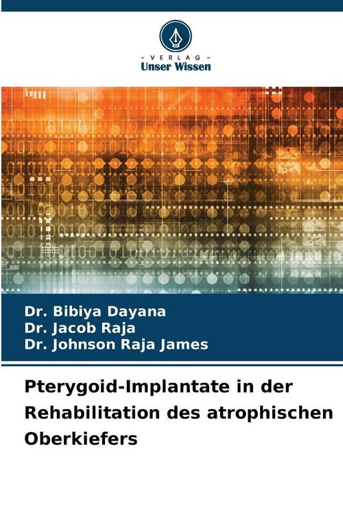 Produktbild: Pterygoid-Implantate in der Rehabilitation des atrophischen Oberkiefers
