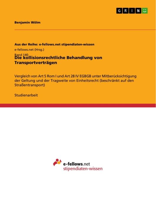 Produktbild: Die kollisionsrechtliche Behandlung von Transportvertr&auml;gen