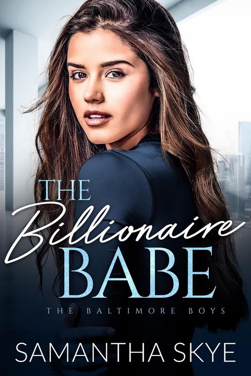 Produktbild: The Billionaire Babe (The Baltimore Boys, #6)