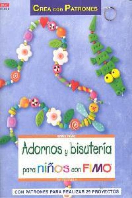 Produktbild: Adornos y bisuter&iacute;a para ni&ntilde;os con fimo