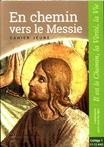 Produktbild: En chemin vers le Messie, J&eacute;sus le Christ : cahier jeune
