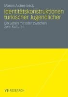 Produktbild: Identit&auml;tskonstruktionen t&uuml;rkischer Jugendlicher