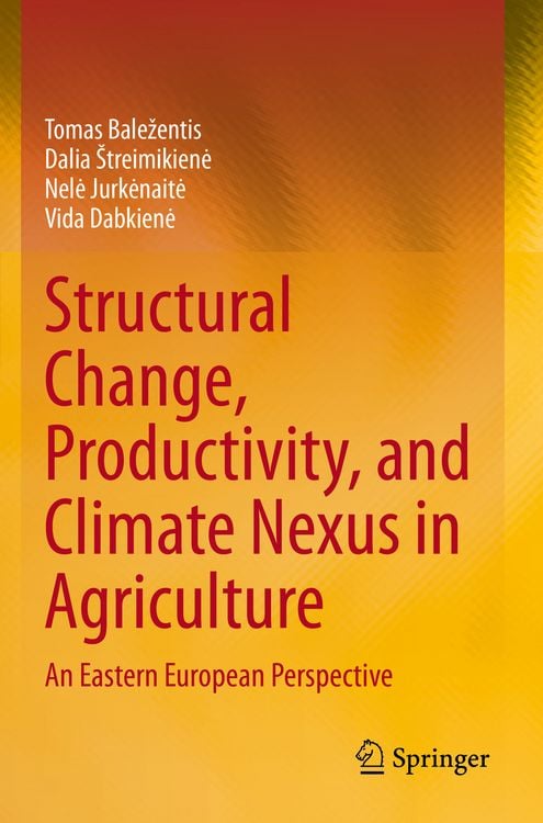 Produktbild: Structural Change, Productivity, and Climate Nexus in Agriculture