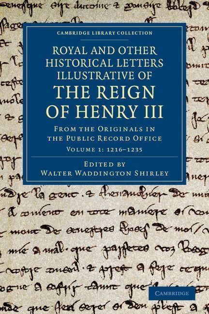 Produktbild: Royal and Other Historical Letters Illustrative of the Reign of Henry III - Volume 1