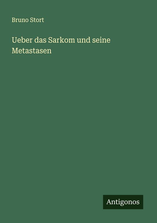 Produktbild: Ueber das Sarkom und seine Metastasen