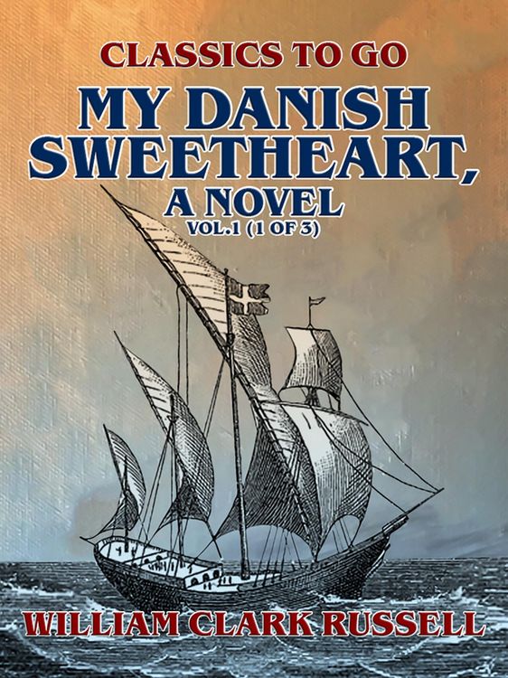 Produktbild: My Danish Sweetheart, A Novel Vol.1 (of 3)