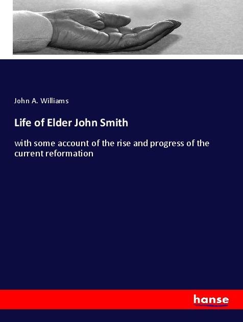 Produktbild: Life of Elder John Smith