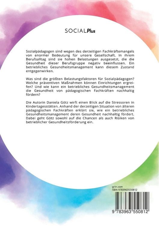 Produktbild: Betriebliches Gesundheitsmanagement f&uuml;r p&auml;dagogische Fachkr&auml;fte. M&ouml;glichkeiten der Gesundheitsf&ouml;rderung in Kindertagesst&auml;tten