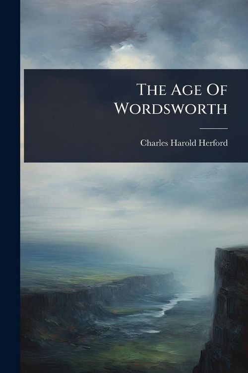 Produktbild: The Age Of Wordsworth