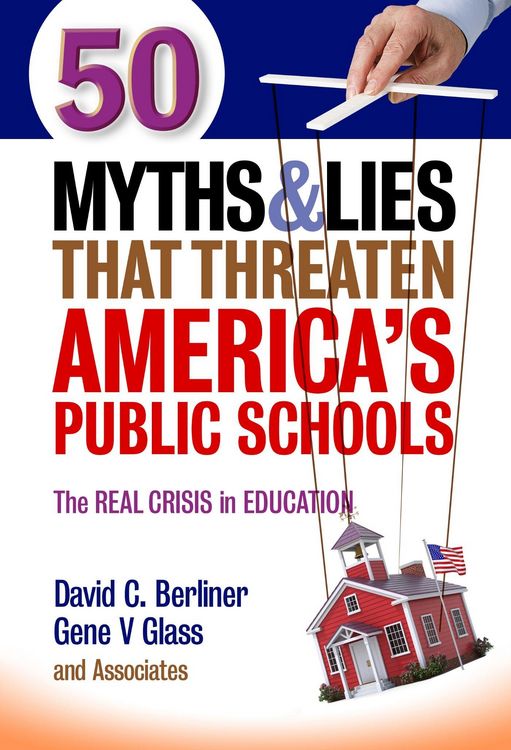 Produktbild: 50 Myths and Lies That Threaten America's Public Schools
