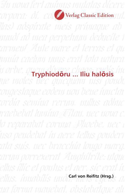 Produktbild: Tryphiodoru ... Iliu halosis