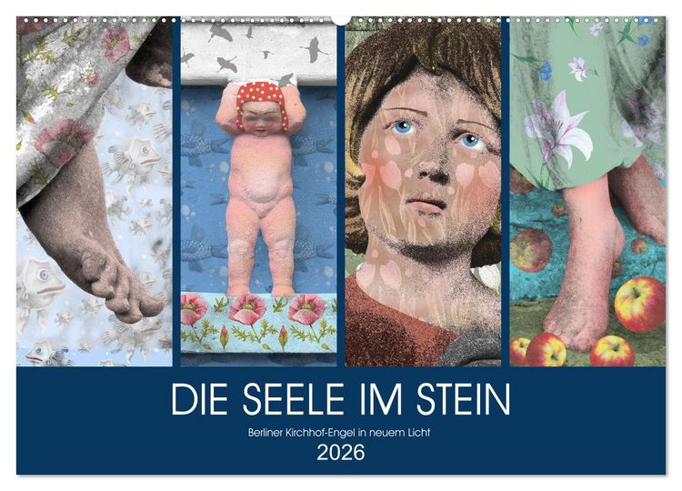 Produktbild: DIE SEELE IM STEIN (Wandkalender 2026 DIN A2 quer), CALVENDO Monatskalender