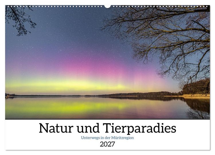 Produktbild: Natur und Tierparadies (Wandkalender 2027 DIN A2 quer), CALVENDO Monatskalender