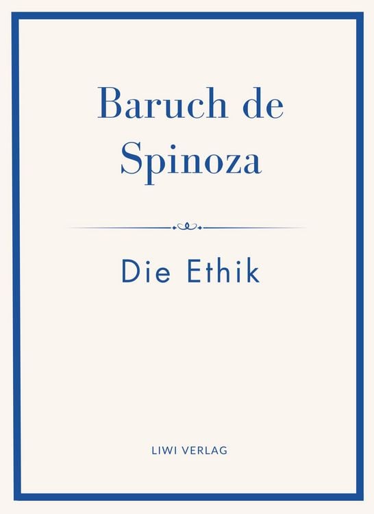 Produktbild: Baruch de Spinoza: Die Ethik