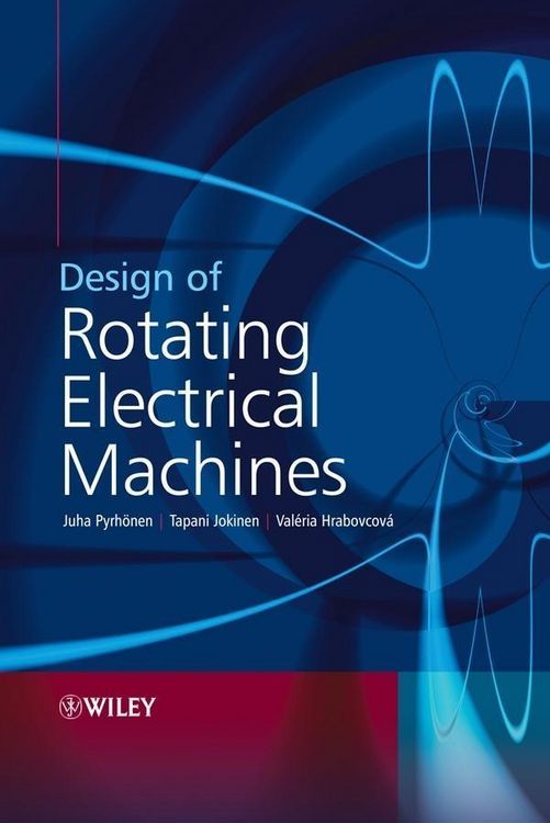 Produktbild: Design of Rotating Electrical Machines