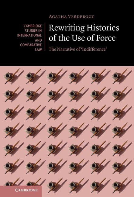 Produktbild: Rewriting Histories of the Use of Force
