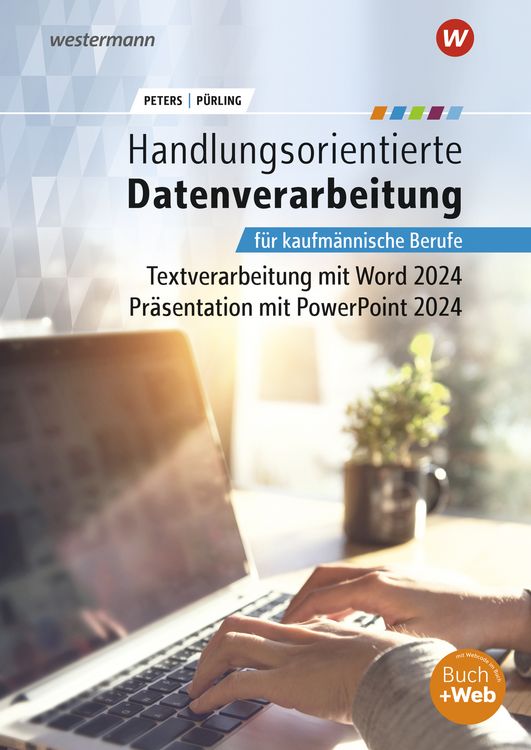 Produktbild: Handlungsorientierte Textverarbeitung und Präsentation mit Microsoft Office 2024