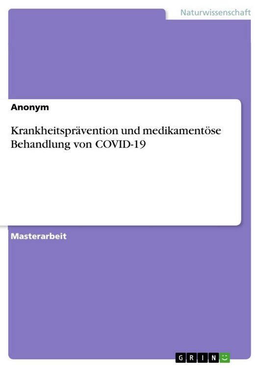 Produktbild: Krankheitspr&auml;vention und medikament&ouml;se Behandlung von COVID-19