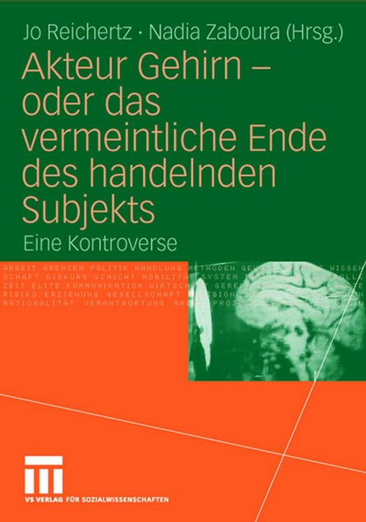 Produktbild: Akteur Gehirn - oder das vermeintliche Ende des handelnden Subjekts