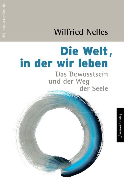 Bild vom Artikel Die Welt, in der wir leben vom Autor Wilfried Nelles