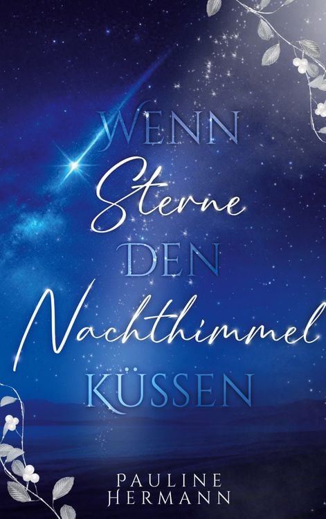 Produktbild: Wenn Sterne den Nachthimmel k&uuml;ssen