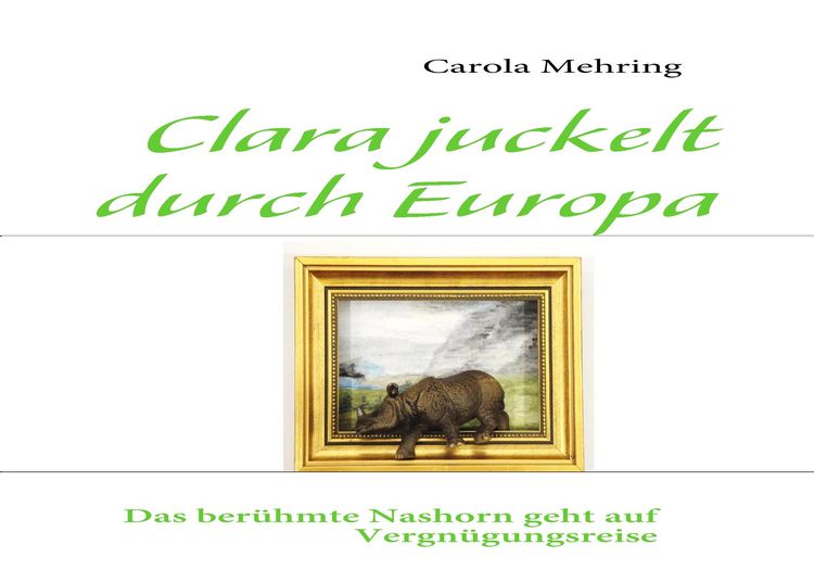 Produktbild: Clara juckelt durch Europa
