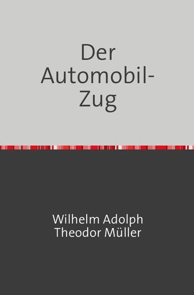 Produktbild: Der Automobilzug