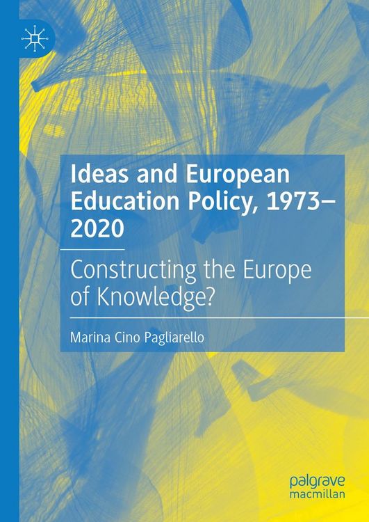 Produktbild: Ideas and European Education Policy, 1973-2020