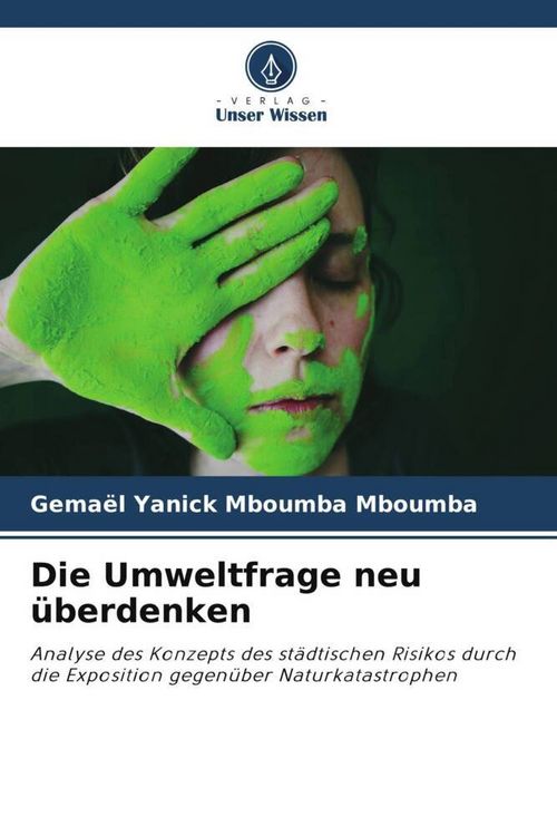 Produktbild: Die Umweltfrage neu &uuml;berdenken