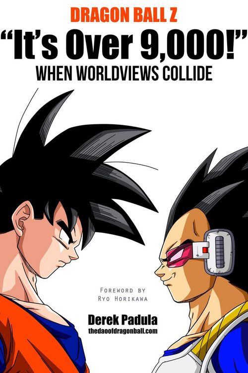 Produktbild: Dragon Ball Z "It's Over 9,000!" When Worldviews Collide