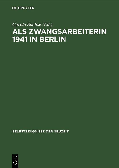 Produktbild: Als Zwangsarbeiterin 1941 in Berlin
