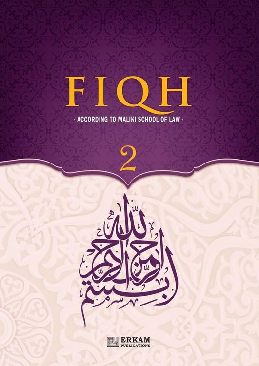 Produktbild: Fiqh - According to The Maliki school of Islamic Law (Vol.2) [Islamic Jurisprudence]