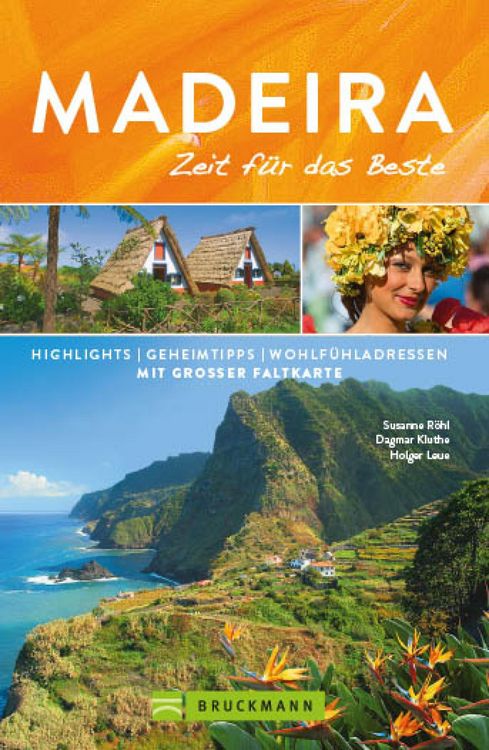 Produktbild: Bruckmann Reisef&uuml;hrer Madeira: Zeit f&uuml;r das Beste