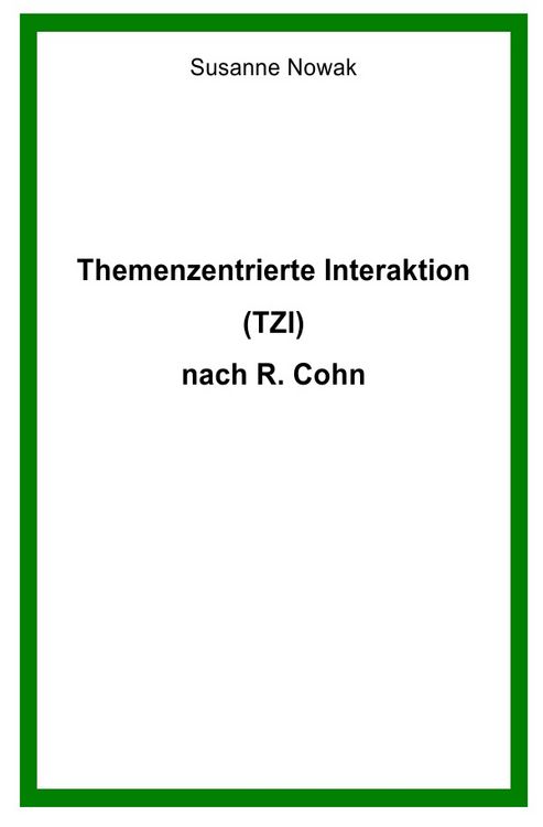 Produktbild: Themenzentrierte Interaktion (TZI) nach R. Cohn