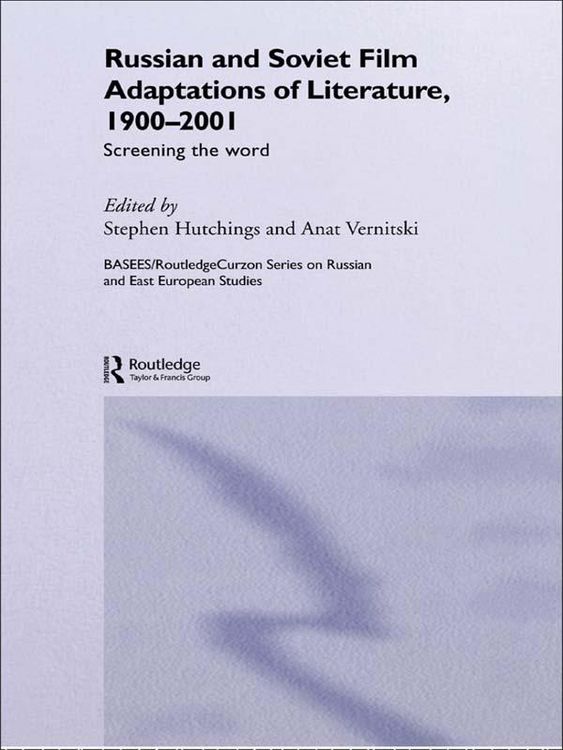 Produktbild: Russian and Soviet Film Adaptations of Literature, 1900-2001