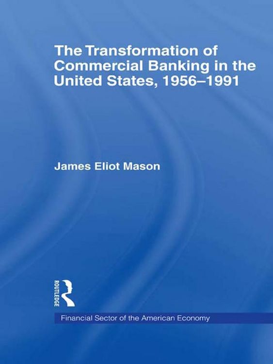 Produktbild: The Transformation of Commercial Banking in the United States, 1956-1991
