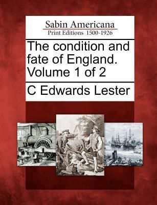 Produktbild: The Condition and Fate of England. Volume 1 of 2
