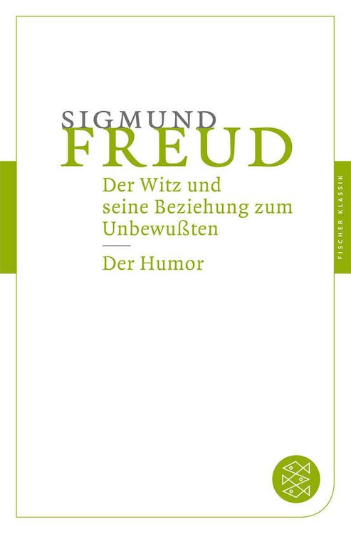Produktbild: Der Witz und seine Beziehung zum Unbewu&szlig;ten / Der Humor