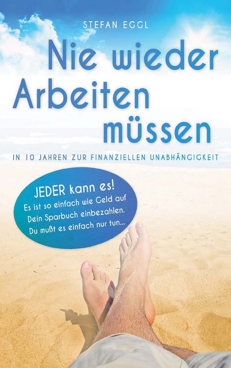 Produktbild: Nie wieder Arbeiten m&uuml;ssen