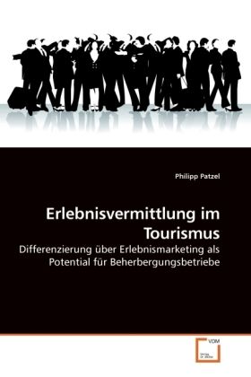 Produktbild: Patzel, P: Erlebnisvermittlung im Tourismus