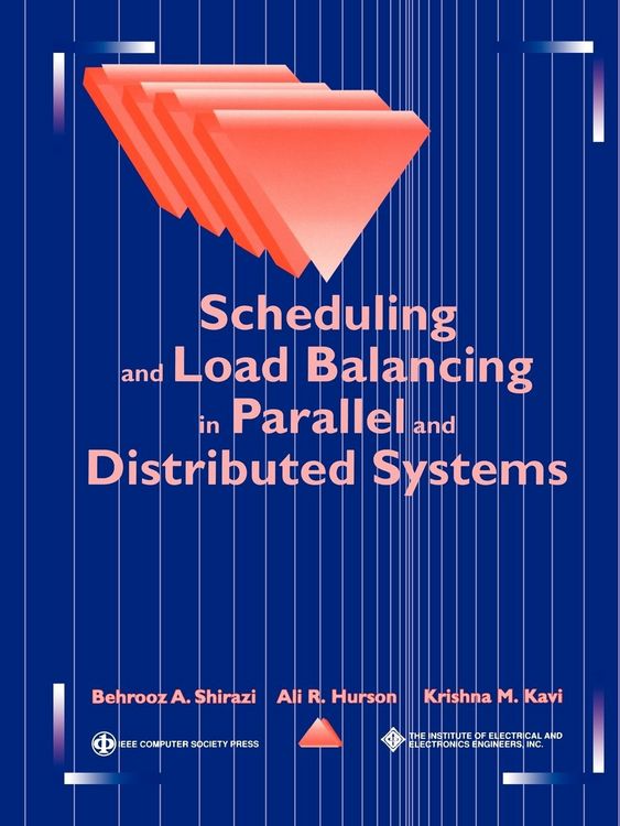 Produktbild: Scheduling and Load Balancing in Parallel and Distributed Systems