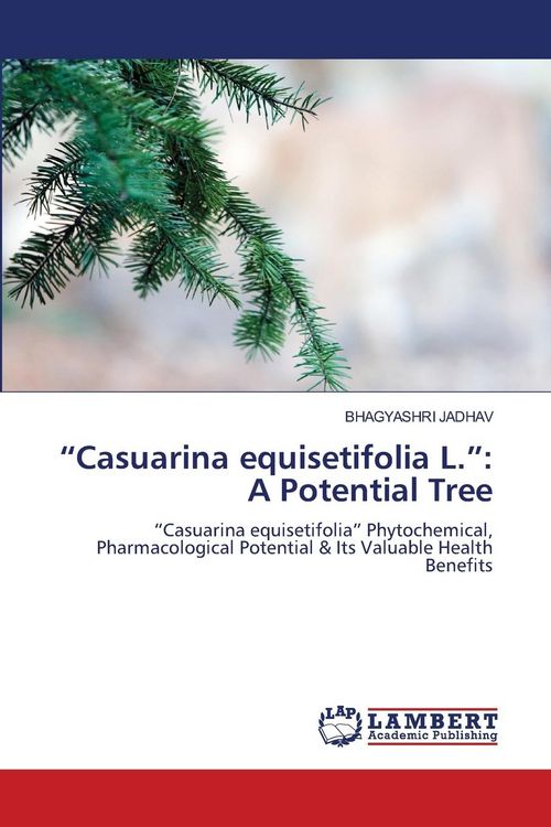 Produktbild: "Casuarina equisetifolia L.": A Potential Tree