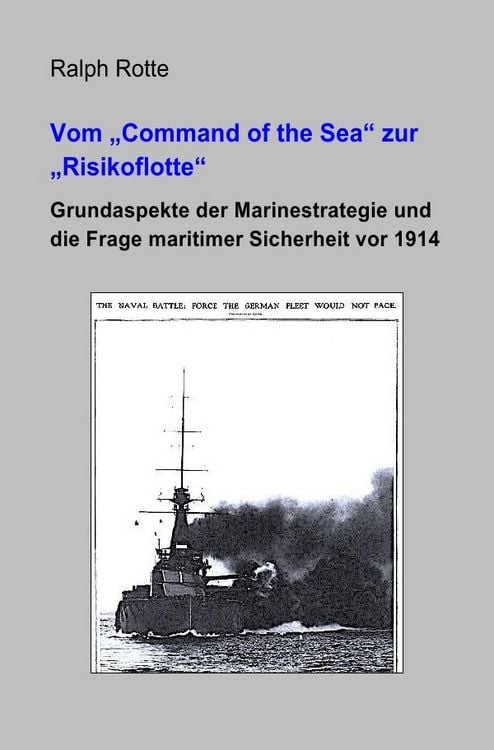 Produktbild: Vom "Command of the Sea" zur "Risikoflotte"
