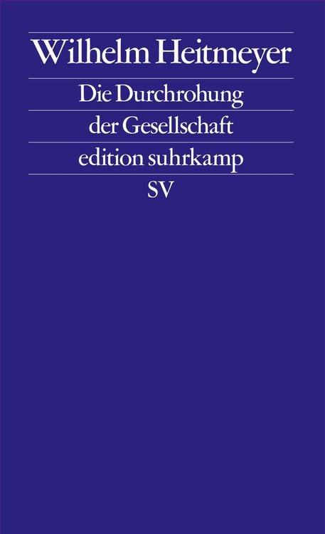 Produktbild: Die Durchrohung der Gesellschaft