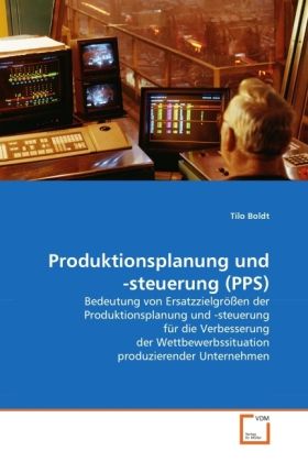 Produktbild: Boldt, T: Produktionsplanung und -steuerung (PPS)