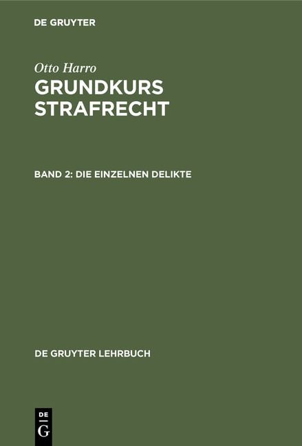 Produktbild: Otto Harro: Grundkurs Strafrecht / Die einzelnen Delikte
